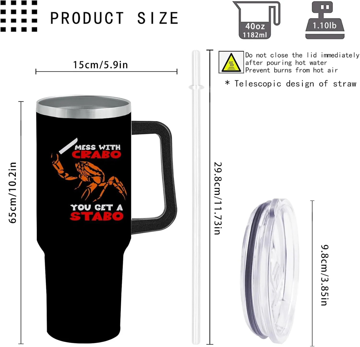 40 oz Tumbler with Handle Mess With The Crabo You Get The Stabo Tumbler with Lid and Straw Insulated Tumbler Stainless Steel Tumblers