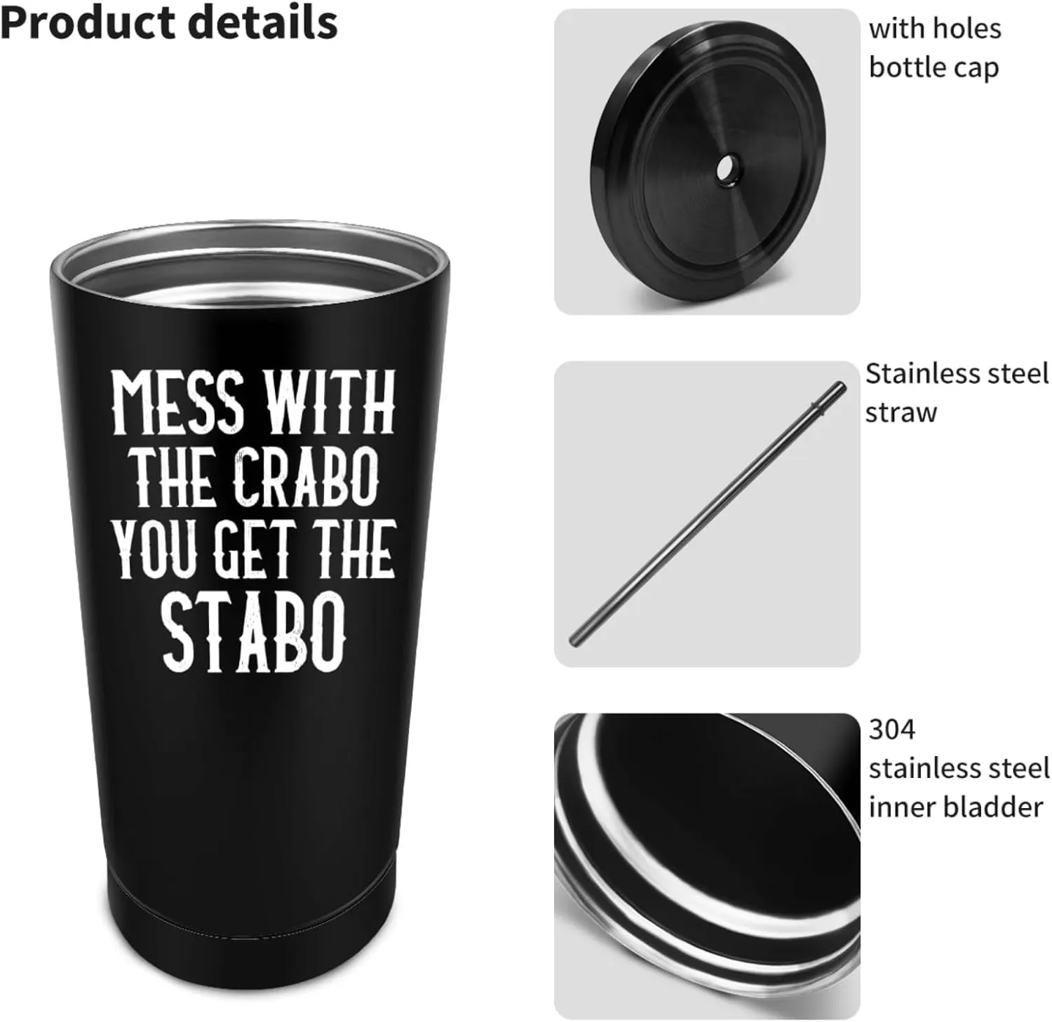 Coffee Tumbler Mess With The Crabo You Get The Stabo Tumbler Insulated Stainless Tumbler with Lids and Straws Birthday Gift for Women for Home