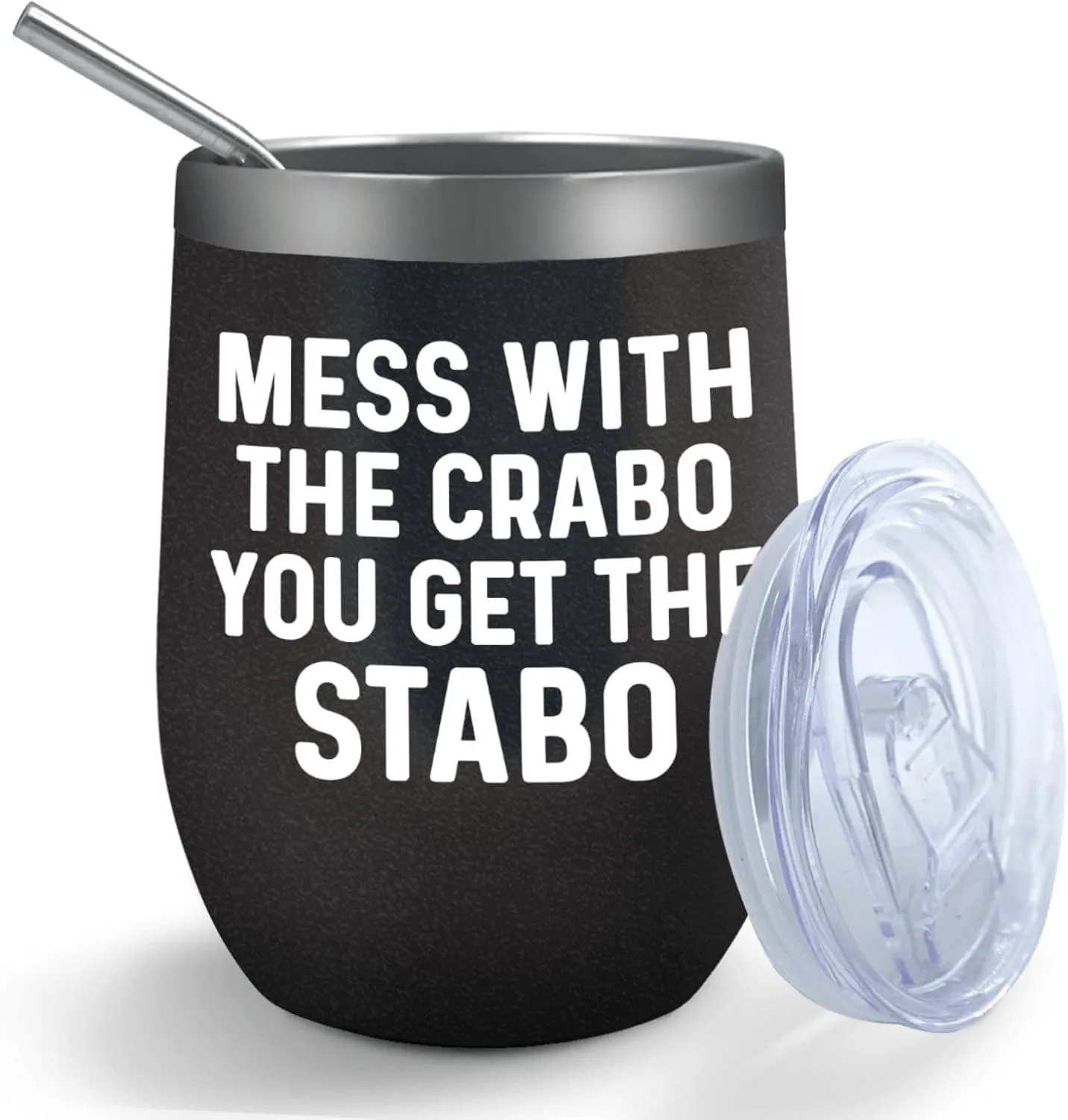 Coffee Tumbler Mess With The Crabo You Get The Stabo Tumbler Insulated Tumbler with Lids and Straws for Uncle for Outdoor