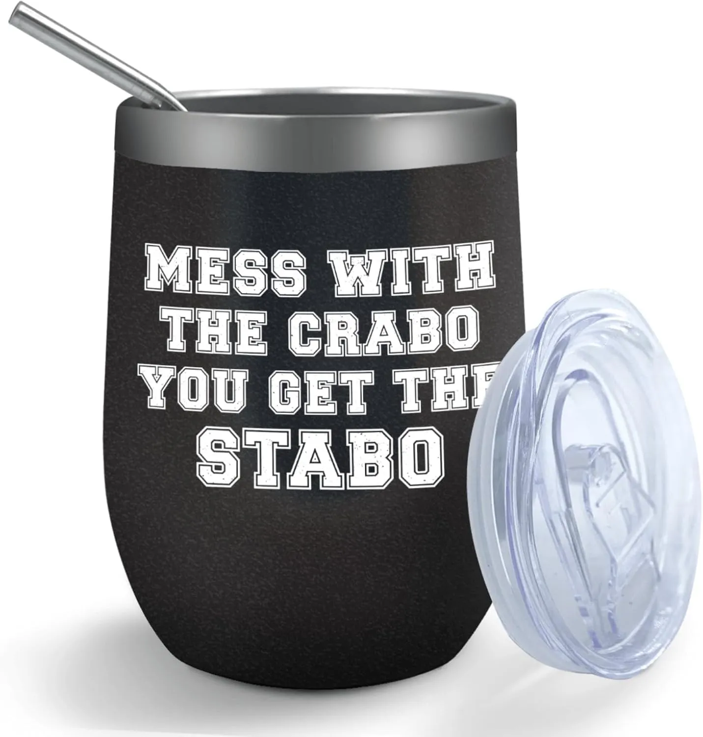 Coffee Tumbler Personalized Tumbler Mess With The Crabo You Get The Stabo Tumbler Insulated for Hot and Cold Stainless Tumbler with Lids and Straws Birthday Gift for Teacher for Office