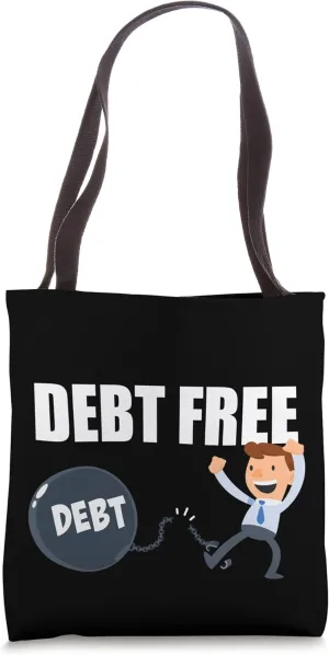 Debt Free Financial Freedom Ball and Chain Finance Character Tote Bag