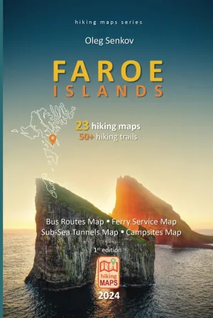 Faroe Islands, hiking maps: for hikers, landscape photographers, nature lovers, digital nomads, travelers Paperback – July 9, 2024
