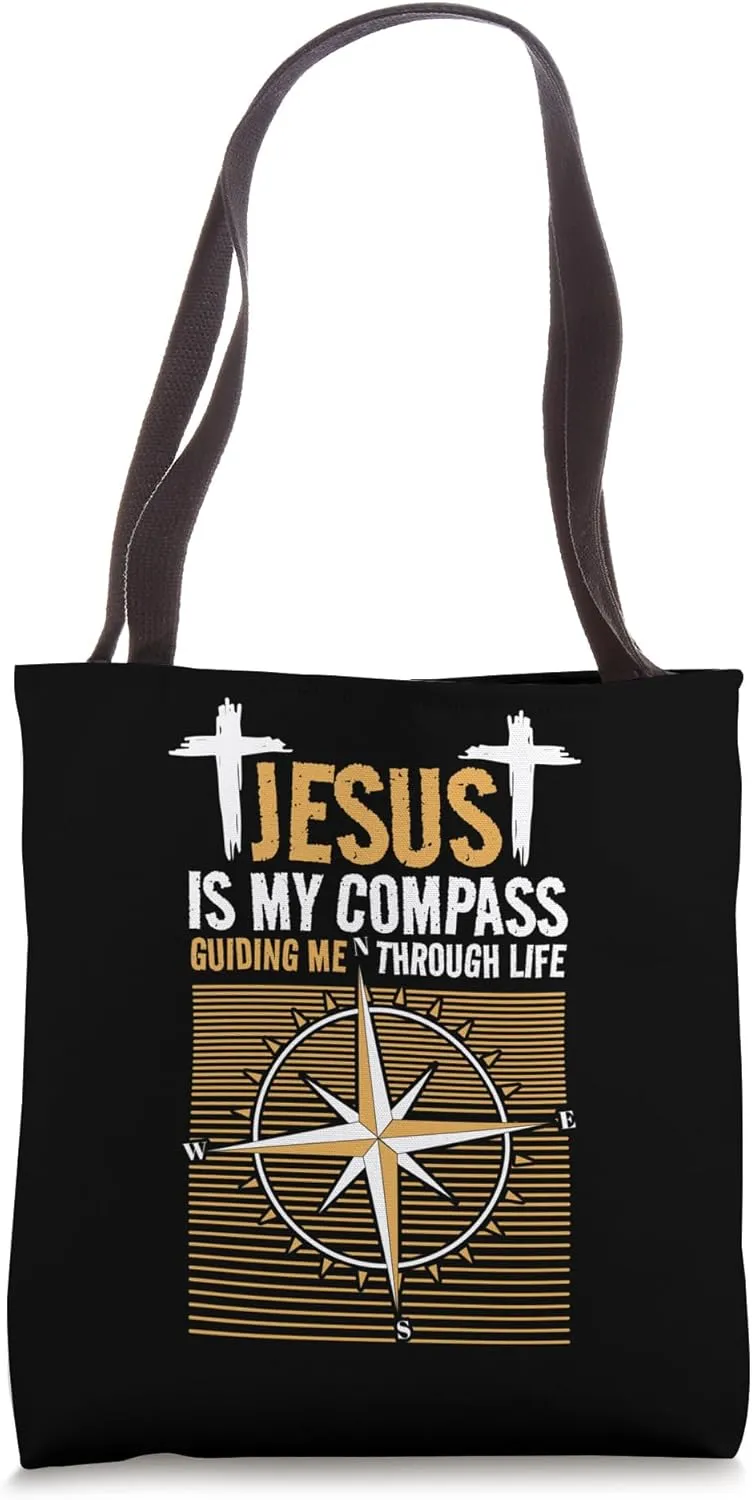 Jesus Is My Compass Guiding Me Through Life, Christian Faith Tote Bag