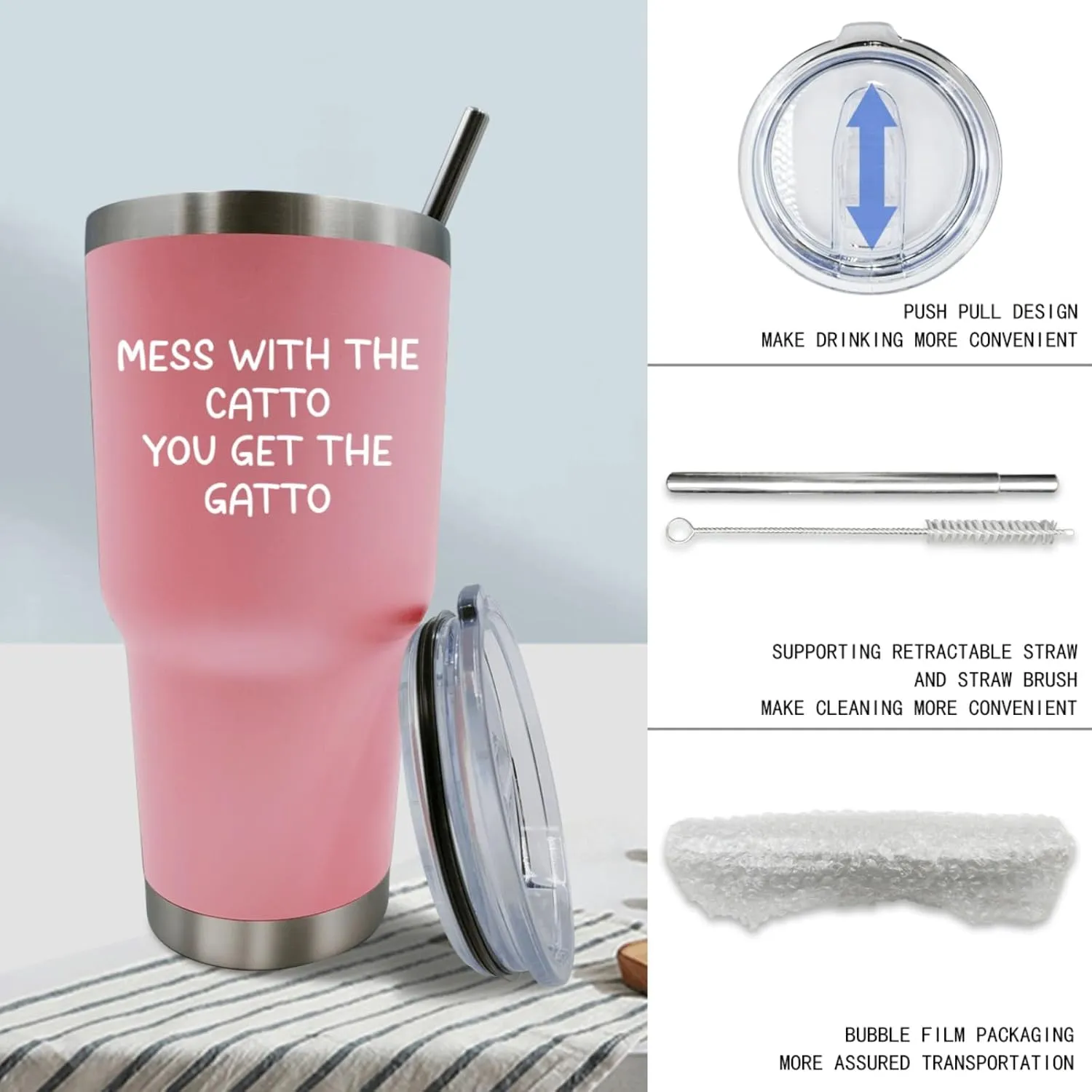 Mess With The Catto You Get The Gatto Tumbler 30 oz Tumbler Pink Tumbler with Lid and Straw Insulated Tumbler Stainless Steel Tumblers