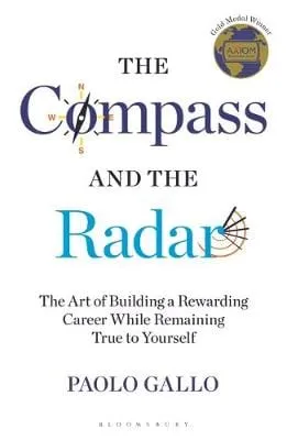 Paolo Gallo: The Compass and the Radar [2020] paperback