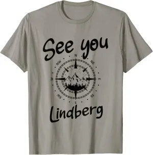 See You Hiking Lindberg Germany Vacation Ski Compass T-Shirt