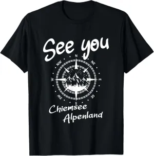 See You In Chiemsee Alpenland Hiking Vacation Ski Compass T-Shirt