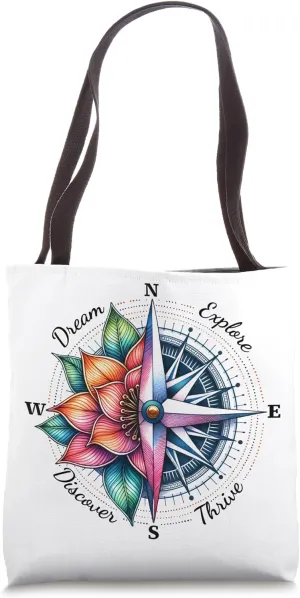 Traveler Compass Dream Explore Discover Thrive Adventure Tote Bag